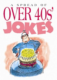 unknown Over 40's Jokes