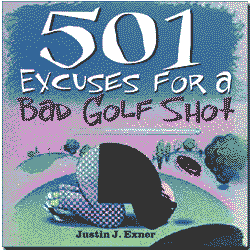 unknown 501 Excuses for a Bad Shot