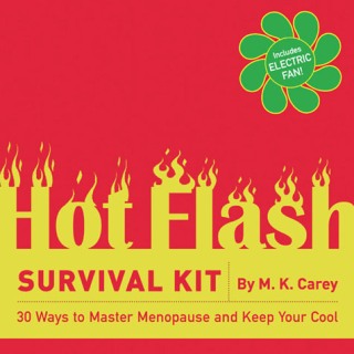 unknown The Hot Flash Survival Kit