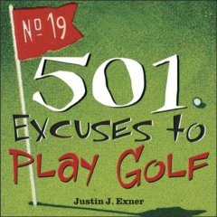unknown 501 Excuses to Play Golf