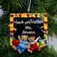Christmas is a wonderful time to say Thank You to your childs favorite teacher or classroom aid. Your favorite teacher will love placing this uniquely Personalized Teacher Ornament on the Christmas tree year after year. This resin Teacher Ornament is individually hand painted and measures, 3.5" x 3.5". Each personalized teacher Christmas ornament includes a ribbon loop. Personalized your Teacher Ornament with any name. 
