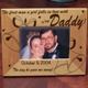 The first man a girl falls in love with...is her daddy. Remind your dad just how much he means to you and how your love for him will not change on your wedding day. Our engraved wood frame is personalized with your wedding date. Give dad a special gift from the heart on your wedding day.