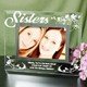 The love between sisters is immeasurable. Give your sister a Personalized Sister Picture Frame to display the love and friendship you have for one another. Be sure to include your favorite photograph as well to complete this one-of-a-kind Personalized Sister Gift. 