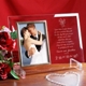 Your commitment to each other is beautifully engraved forever in this lovely Personalized Wedding Picture Frame. Cherish & enjoy one anothers hopes and dreams every day with this attractive wedding keepsake. 
